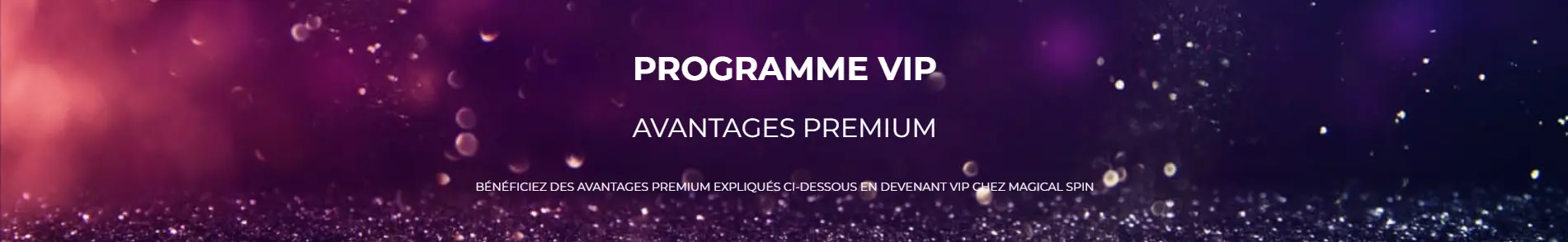 programme VIP du casino en ligne Magical Spin